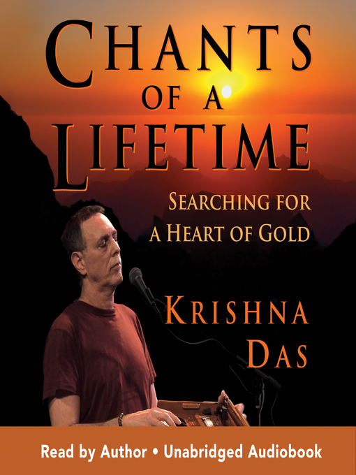 Title details for Chants of a Lifetime by Krishna Das - Available